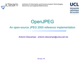 Openjpeg an Open-Source JPEG 2000 Reference Implementation