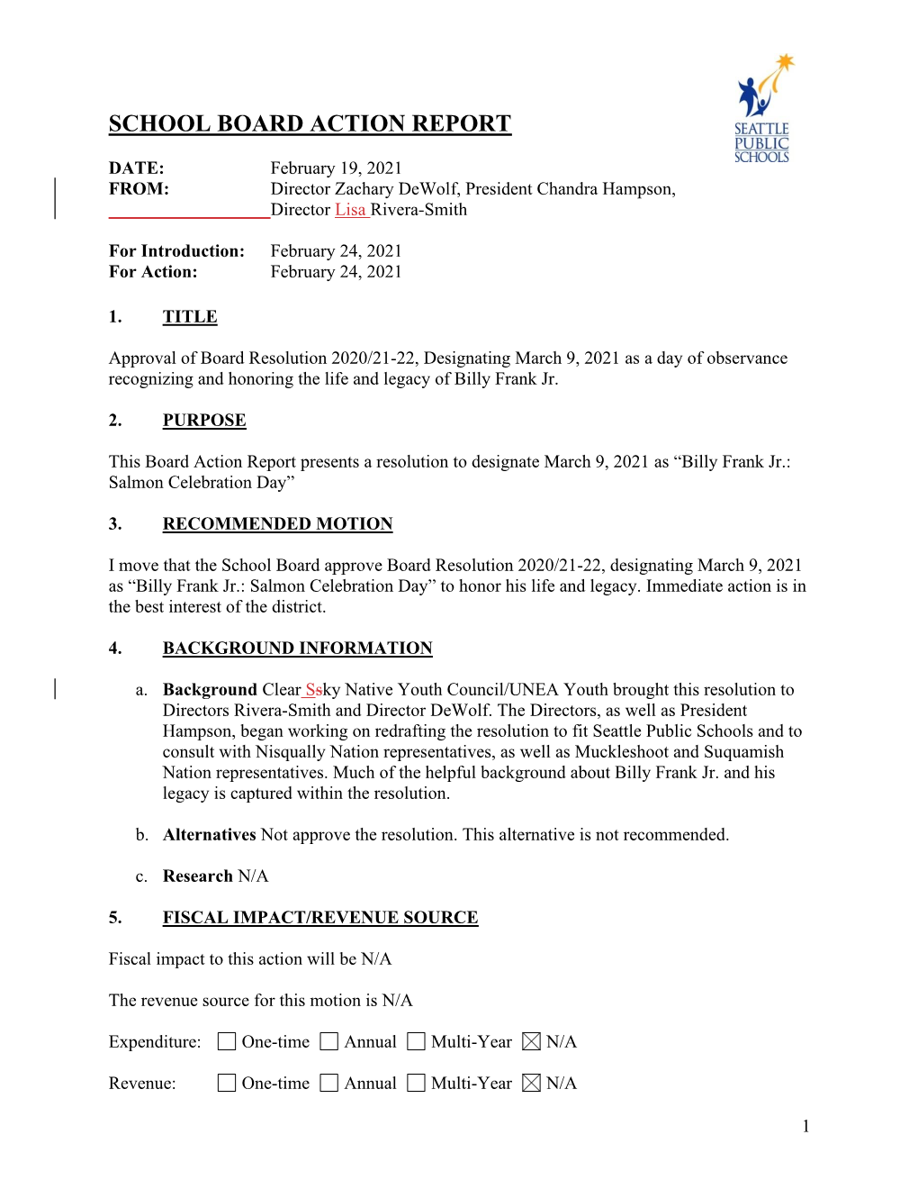 Approval of Board Resolution 2020/21-22, Designating March 9, 2021 As a Day of Observance Recognizing and Honoring the Life and Legacy of Billy Frank Jr