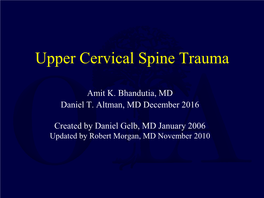 Upper Cervical Spine Trauma