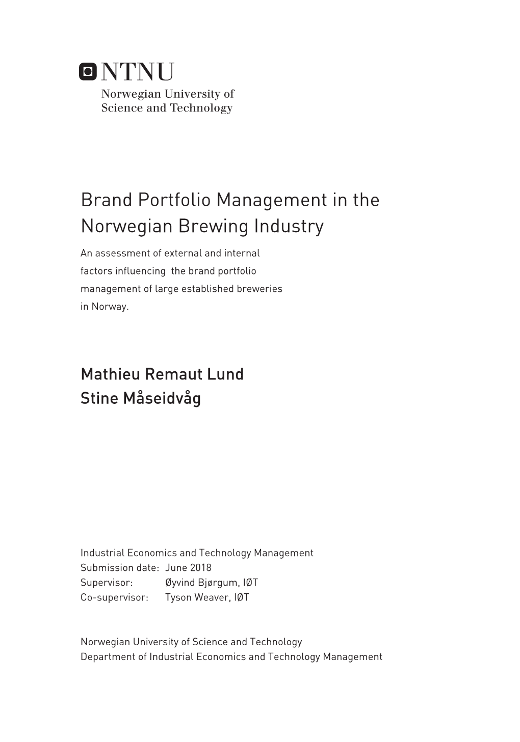 Brand Portfolio Management in the Norwegian Brewing Industry