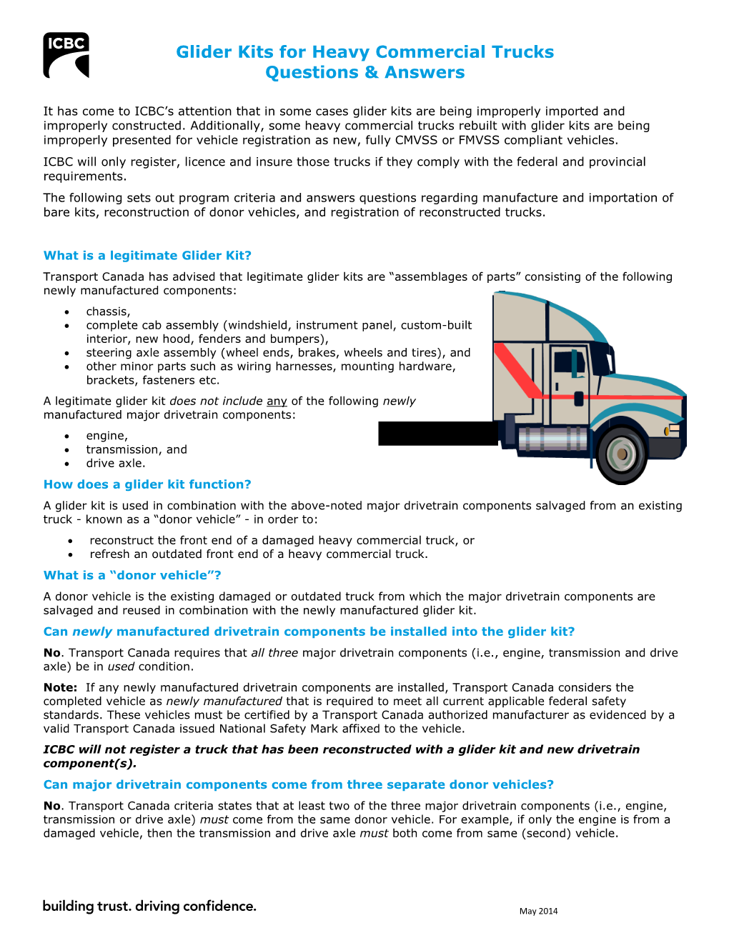 Glider Kits for Heavy Commercial Trucks Questions & Answers
