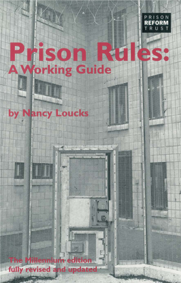 Prison Rules: a Working Guide
