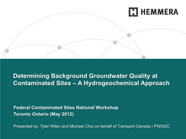 Determining Background Groundwater Quality at Contaminated Sites – a Hydrogeochemical Approach