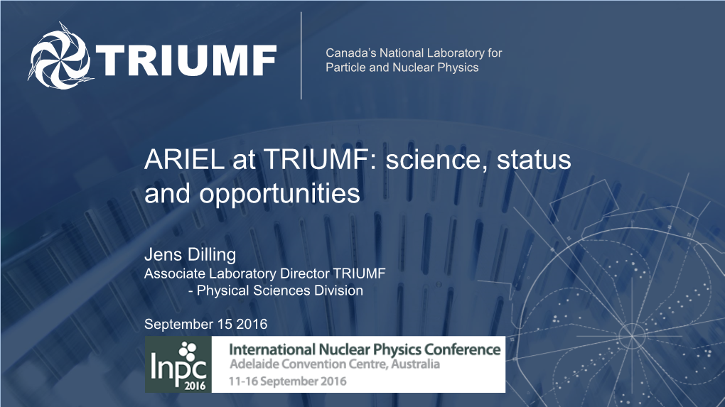 ARIEL at TRIUMF: Science, Status and Opportunities