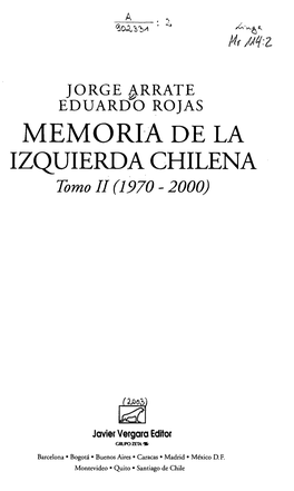 MEMORIA DE LA IZQUIERDA CHILENA Tomo II (1970 - 2000)