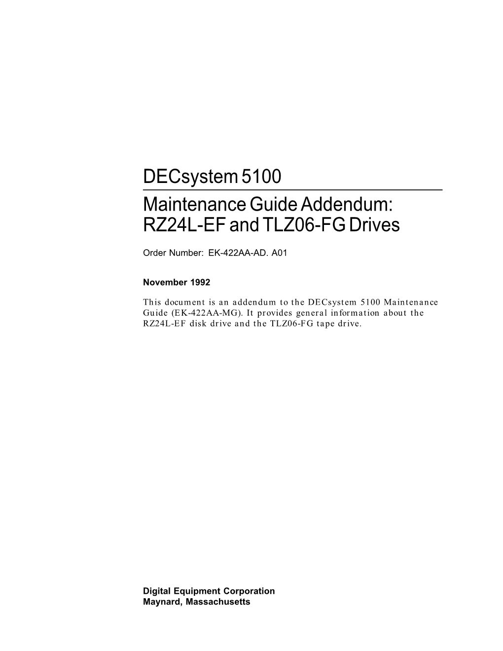Decsystem 5100 Maint Guide Addendum: RZ24L-EF & TLZ06-FG
