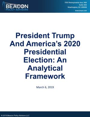 President Trump and America's 2020 Presidential Election