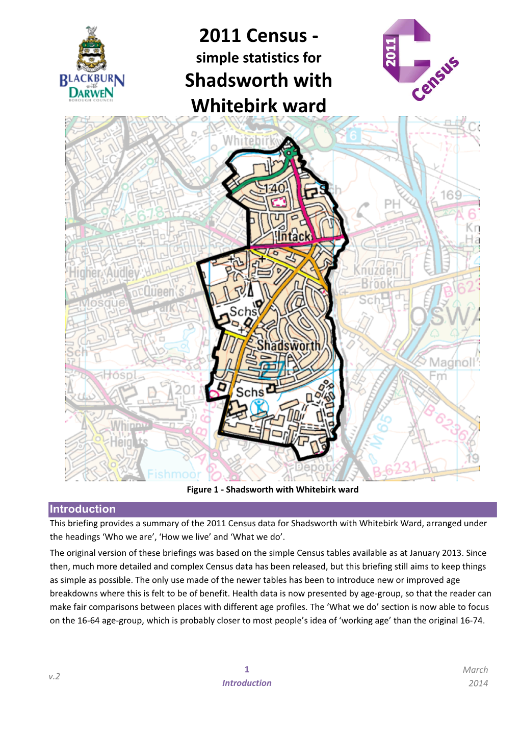 2011 Census - Simple Statistics for Shadsworth with Whitebirk Ward