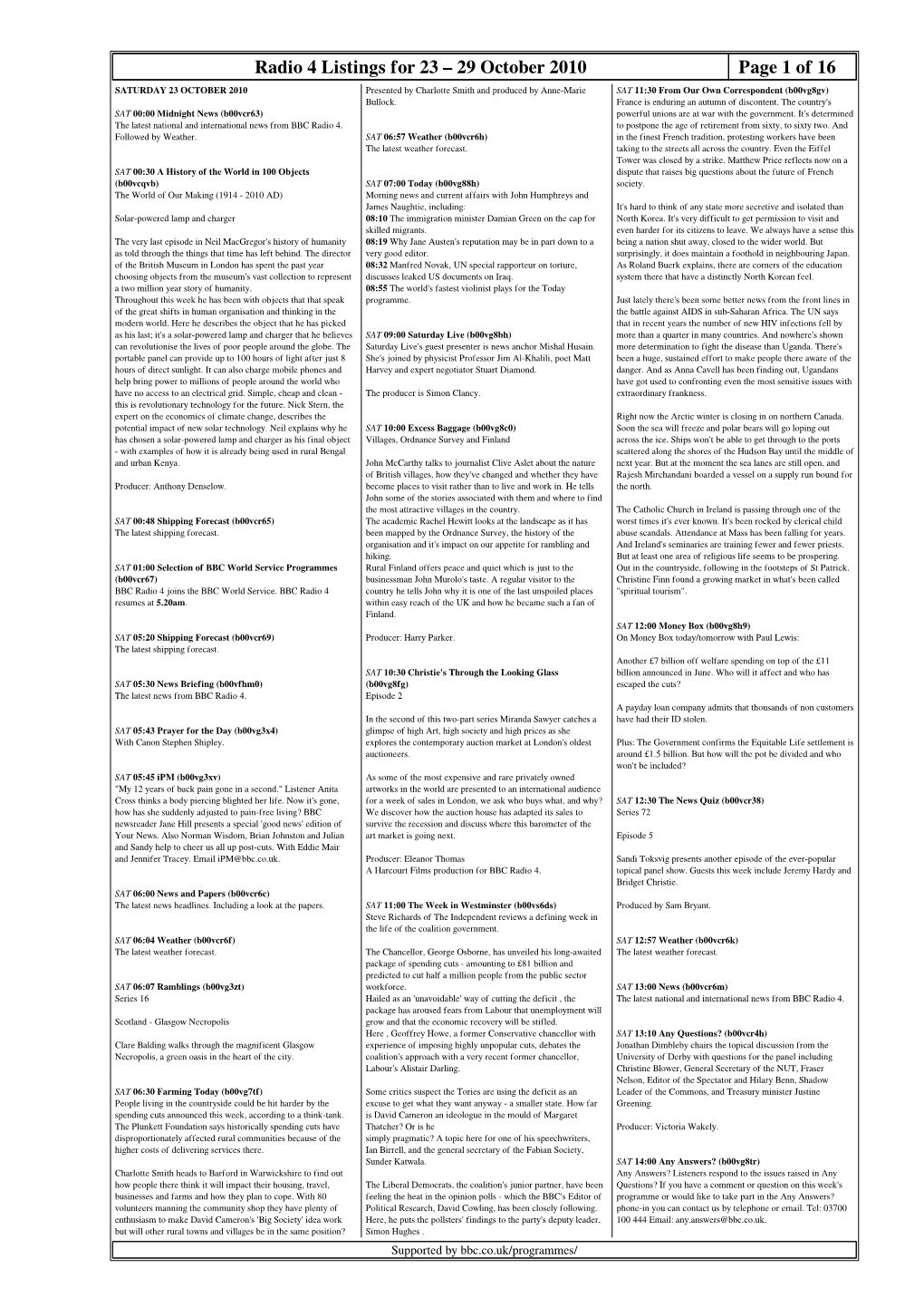 29 October 2010 Page 1 of 16 SATURDAY 23 OCTOBER 2010 Presented by Charlotte Smith and Produced by Anne-Marie SAT 11:30 from Our Own Correspondent (B00vg8gv) Bullock