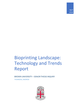 Bioprinting Landscape: Technology and Trends Report