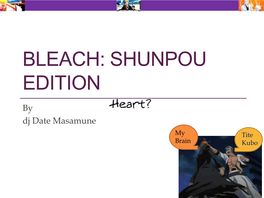Bleach: Shunpou Edition