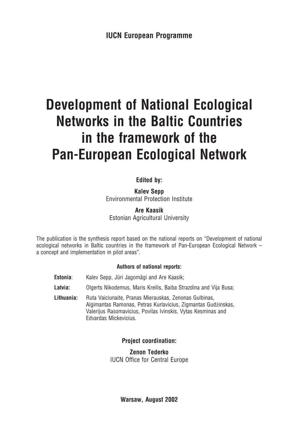 Development of National Ecological Networks in the Baltic Countries in the Framework of the Pan-European Ecological Network