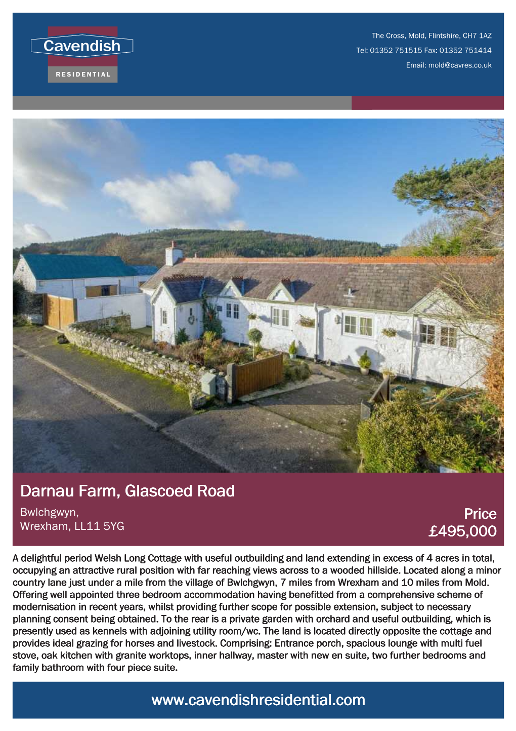 Darnau Farm, Glascoed Road Bwlchgwyn, Price Wrexham, LL11 5YG £495,000