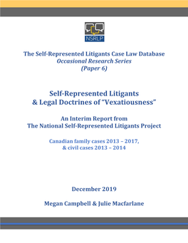 Self-Represented Litigants & Legal Doctrines of “Vexatiousness”