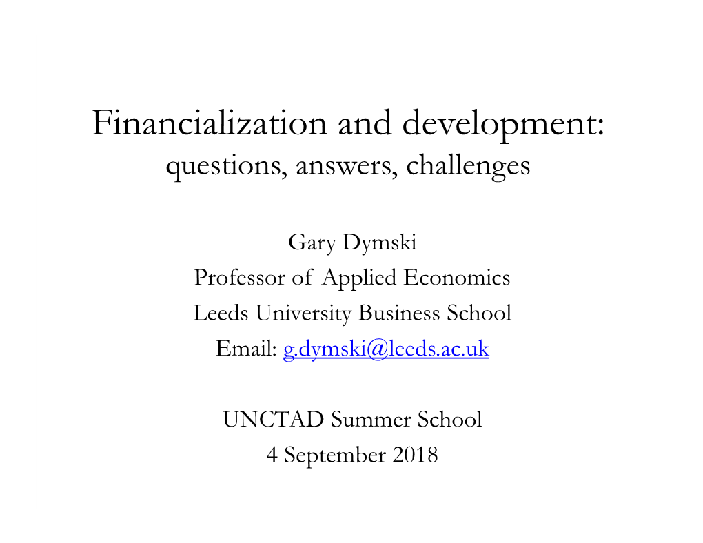 Financialization and Development: Questions, Answers, Challenges