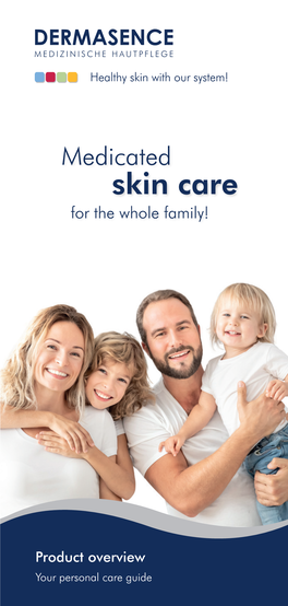 Skin Care for the Whole Family!