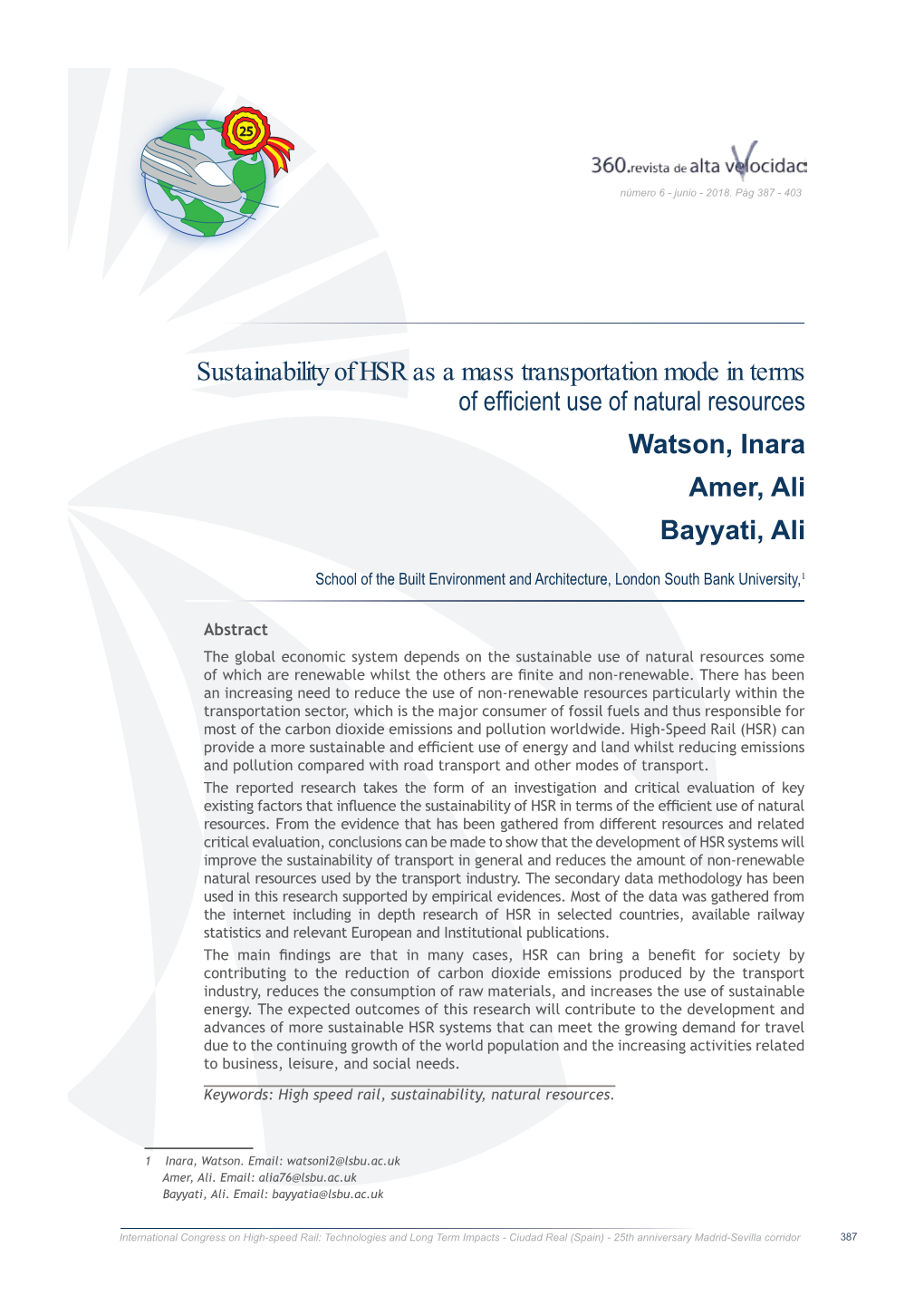 Sustainability of HSR As a Mass Transportation Mode in Terms of Efficient Use of Natural Resources Watson, Inara Amer, Ali Bayyati, Ali