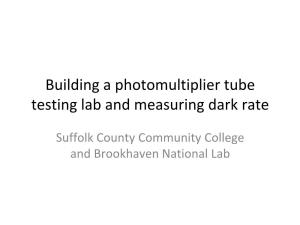 Building a Photomultiplier Tube Testing Lab and Measuring Dark Rate