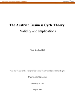 The Austrian Business Cycle Theory: Validity and Implications