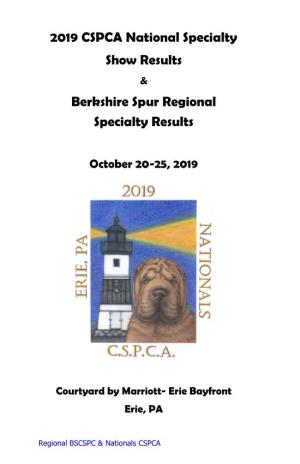 2019 CSPCA National Specialty Show Results Berkshire Spur Regional