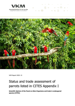 Status and Trade Assessment of Parrots Listed in CITES Appendix I