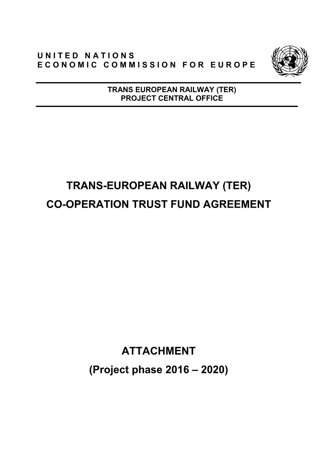 Trans-European Railway (Ter) Co-Operation Trust Fund Agreement