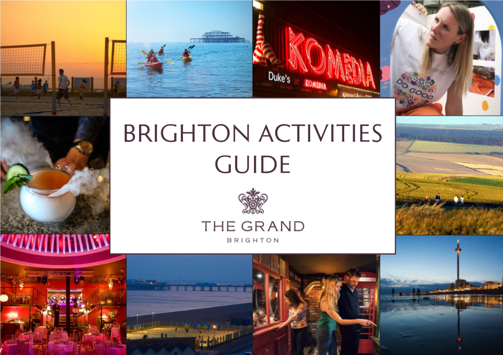 The Grand Brighton Activities Guide