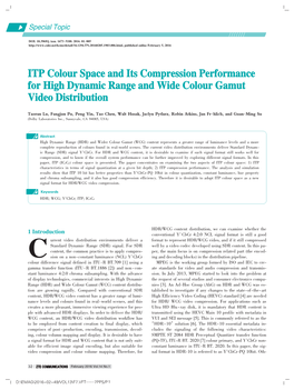 ITP Colour Space and Its Compression Performance for High Dynamic Range and Wide Colour Gamut Video Distribution