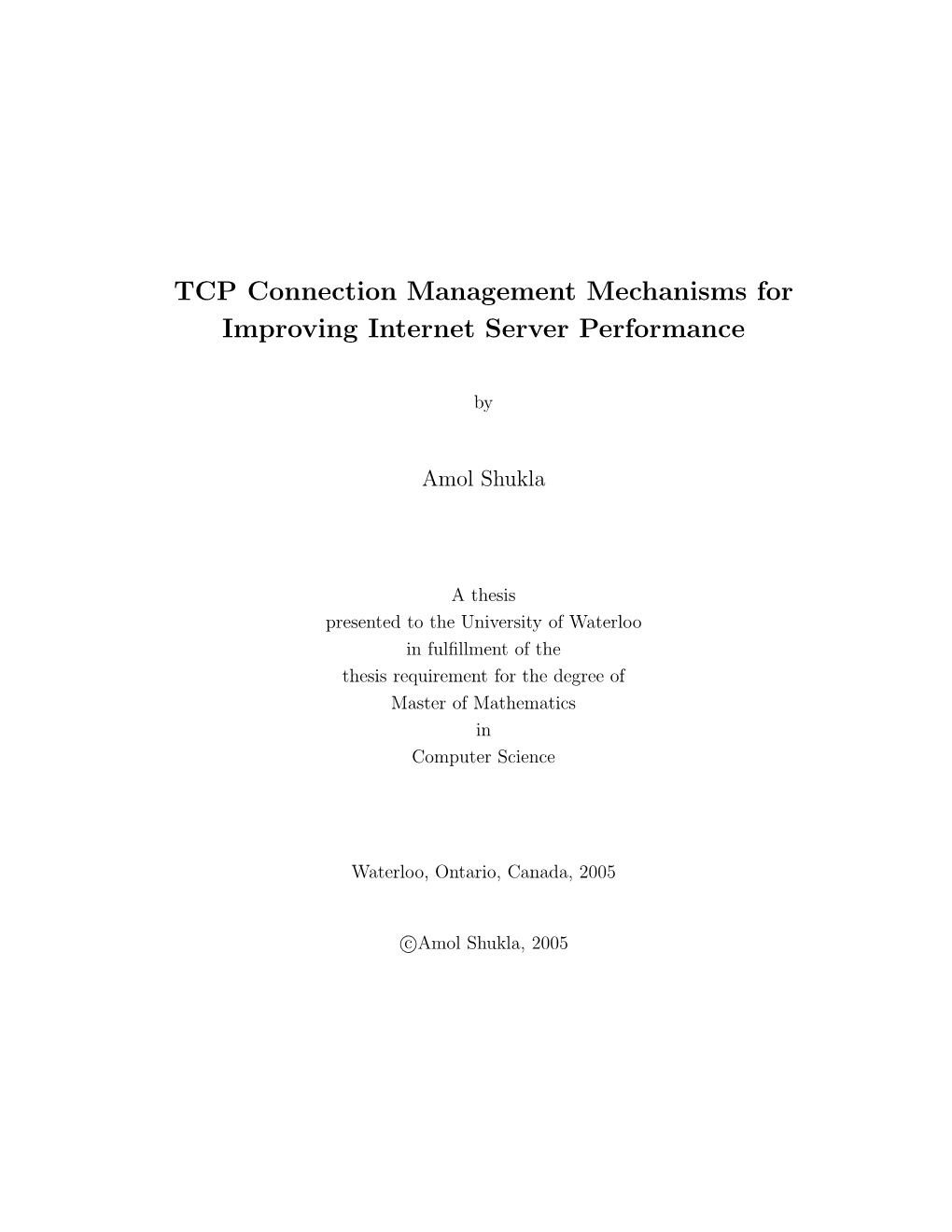 TCP Connection Management Mechanisms for Improving Internet Server Performance