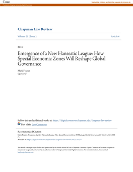 Emergence of a New Hanseatic League: How Special Economic Zones Will Reshape Global Governance Mark Frazier Openworld