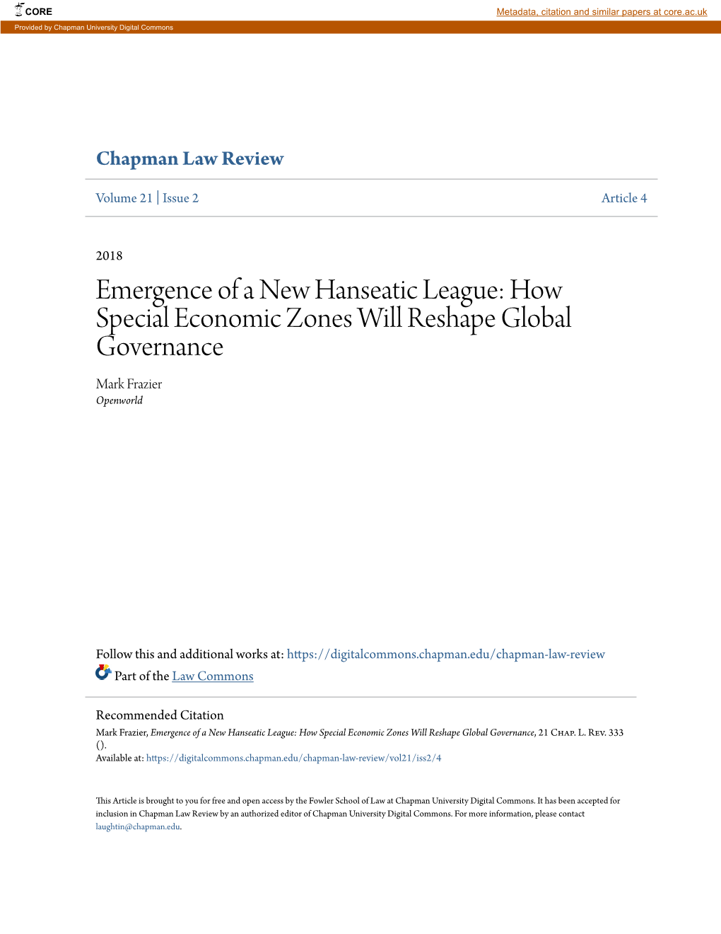 Emergence of a New Hanseatic League How Special Economic Zones Will