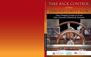 Take Back Control of Your Cybersecurity Now | Advisen Ltd