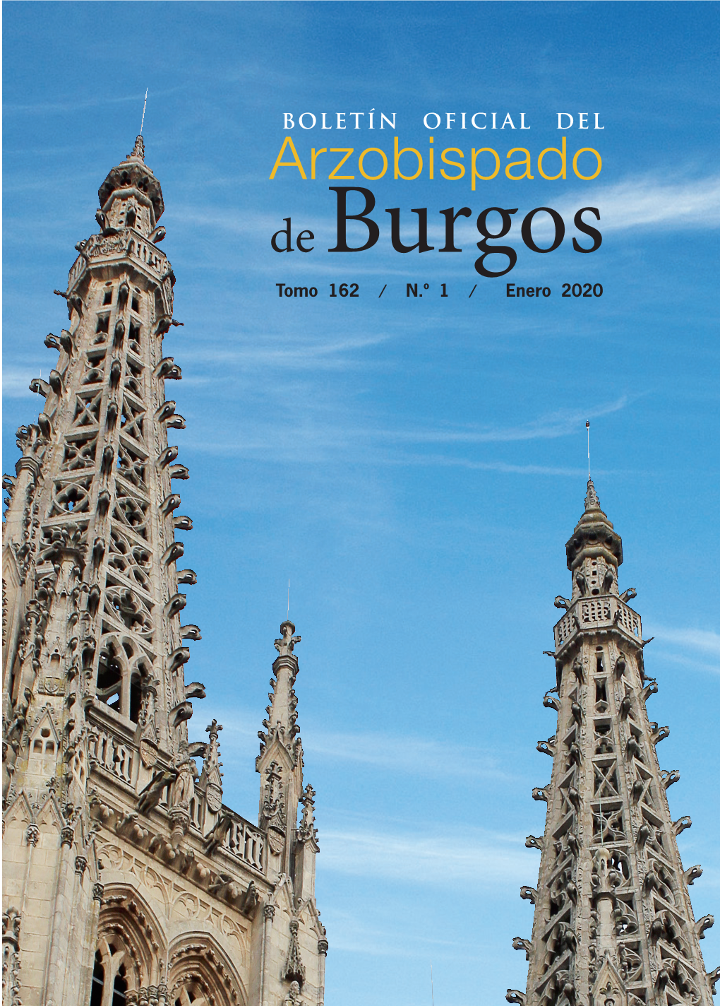Arzobispado De Burgos Tomo 162 / N.º 1 / Enero 2020