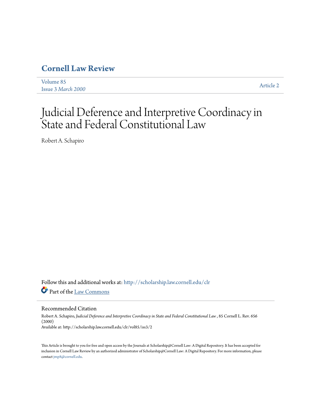 Judicial Deference and Interpretive Coordinacy in State and Federal Constitutional Law Robert A