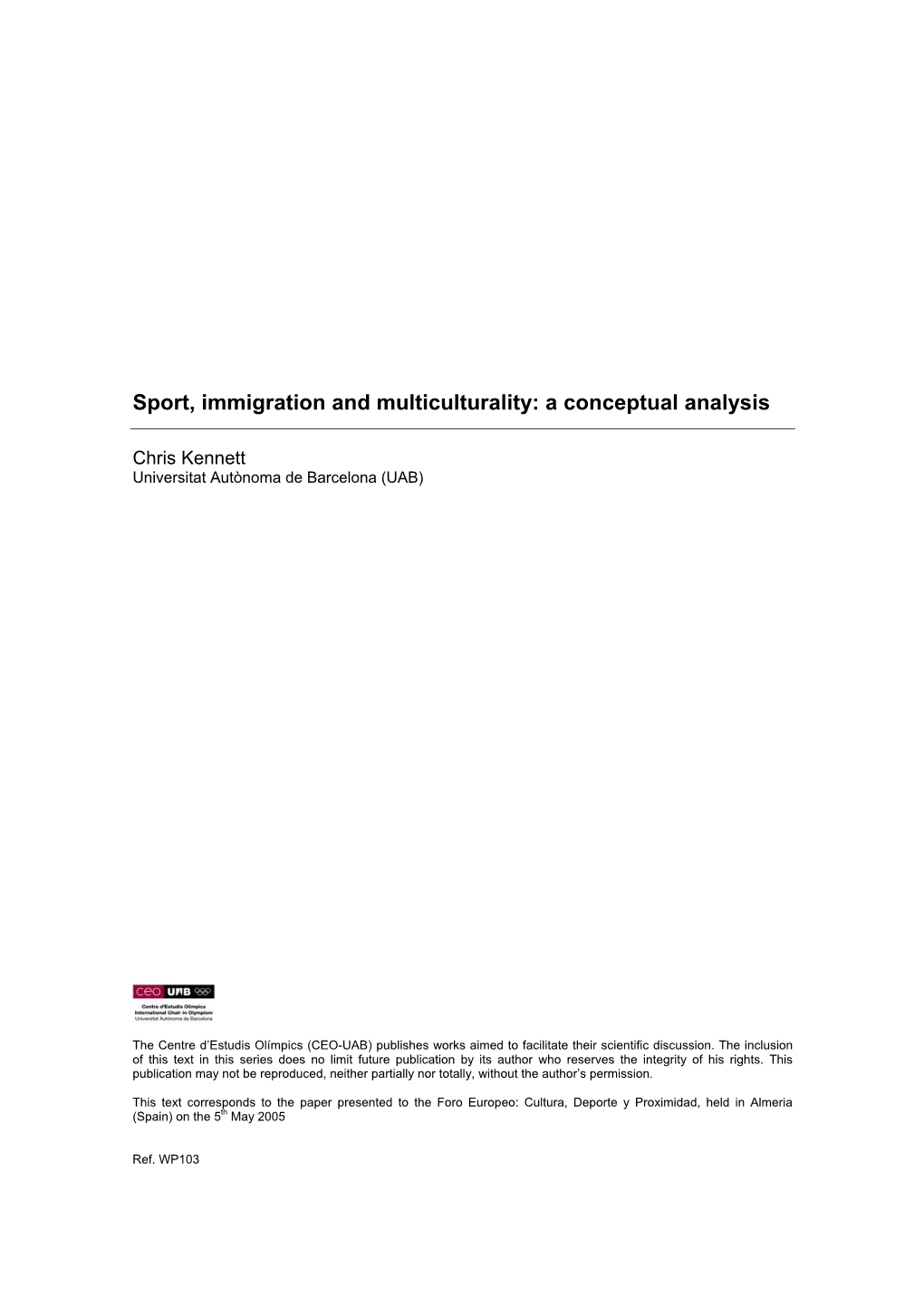Sport, Immigration and Multiculturality: a Conceptual Analysis