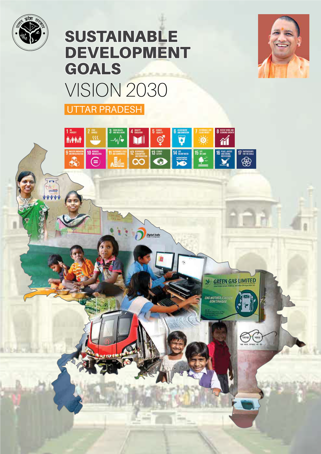 VISION 2030 UTTAR PRADESH July 2019 SUSTAINABLE DEVELOPMENT GOALS VISION 2030 UTTAR PRADESH CONTENTS