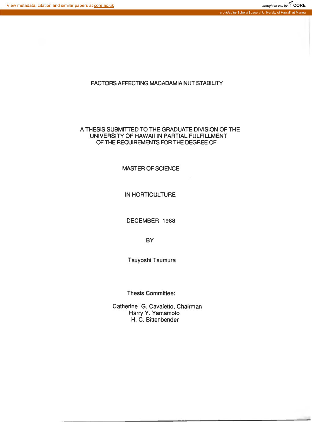 Factors Affecting Macadamia Nut Stability a Thesis