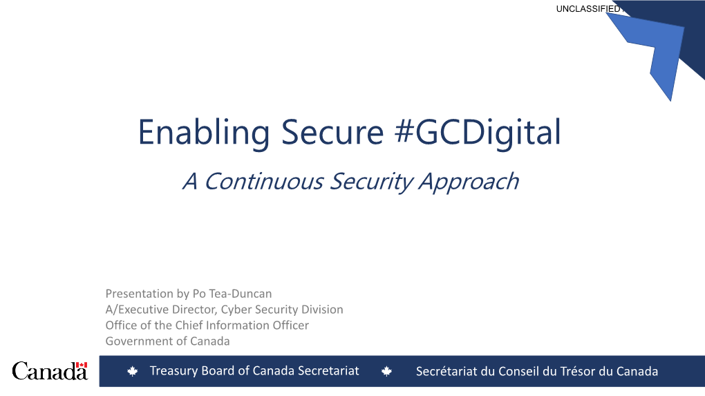 Enabling Secure #Gcdigital a Continuous Security Approach