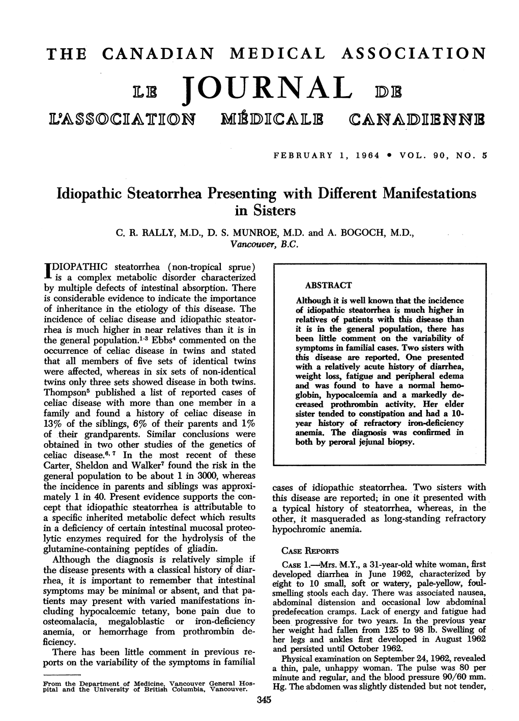 Idiopathic Steatorrhea Presenting with Different Manifestations in Sisters C