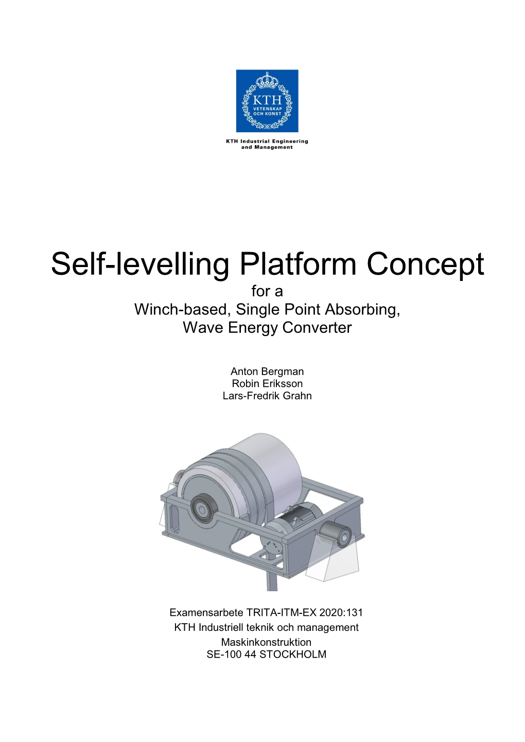 Self-Levelling Platform Concept for a Winch-Based, Single Point Absorbing, Wave Energy Converter