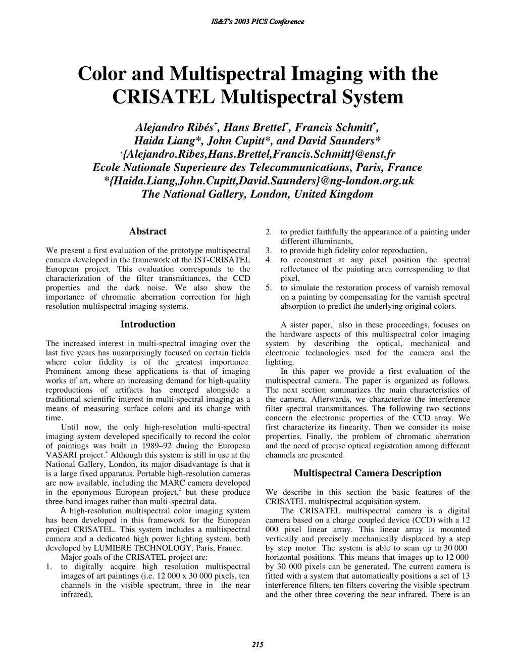 Color and Multispectral Imaging with the CRISATEL Multispectral System