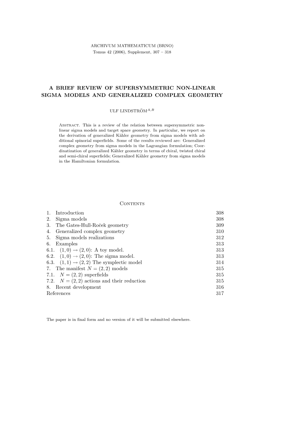 A Brief Review of Supersymmetric Non-Linear Sigma Models and Generalized Complex Geometry