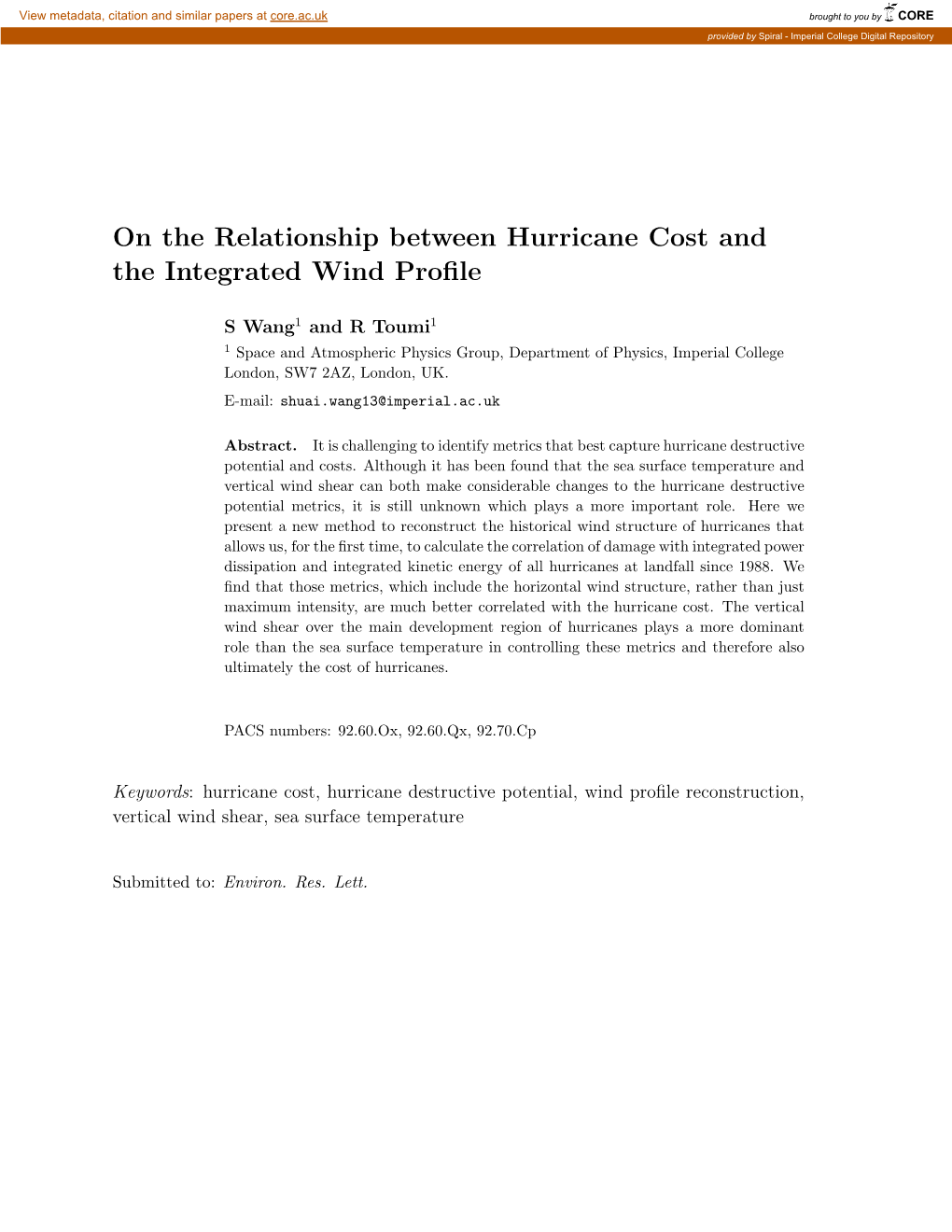 On the Relationship Between Hurricane Cost and the Integrated Wind Proﬁle