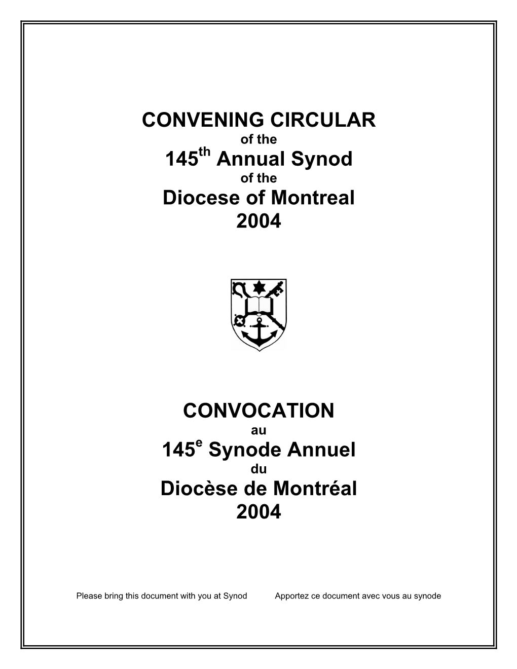 CONVENING CIRCULAR 145 Annual Synod Diocese of Montreal 2004