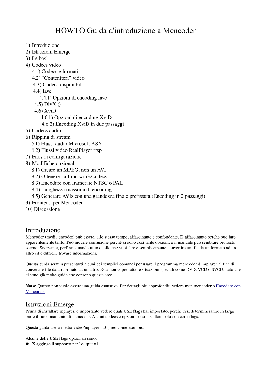 HOWTO Guida D'introduzione a Mencoder
