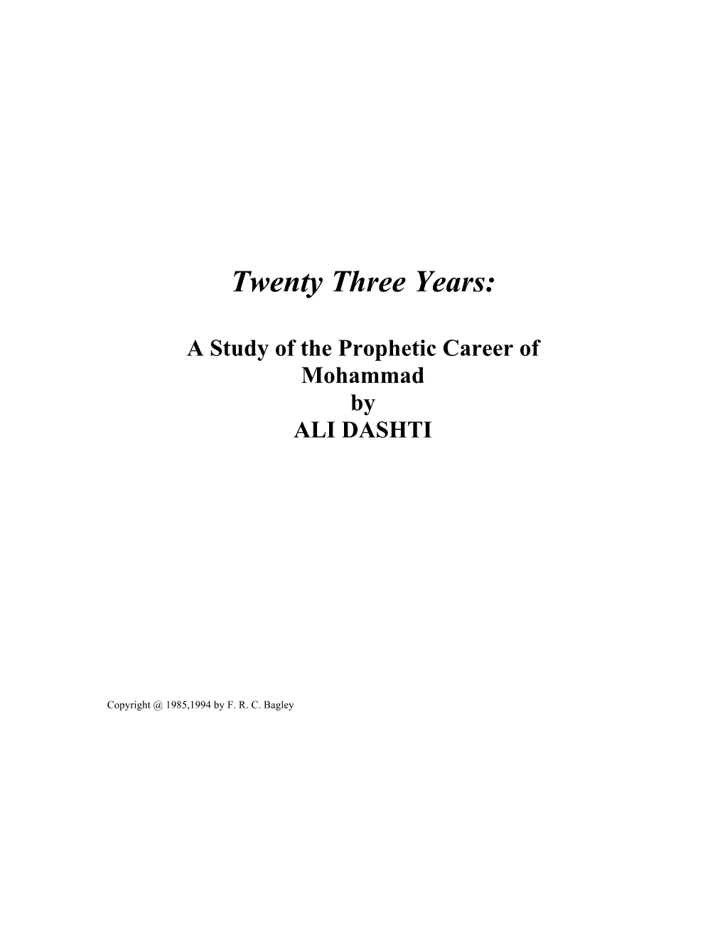 Twentythreeyears by Prof. Ali Dashti