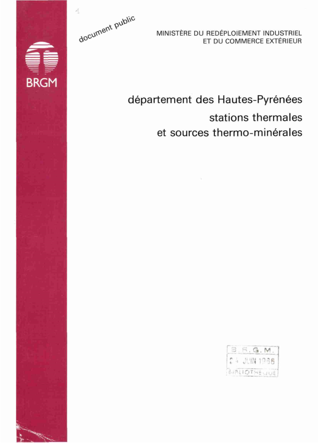 Département Des Hautes-Pyrénées Stations Thermales Et Sources Thermo-Minérales