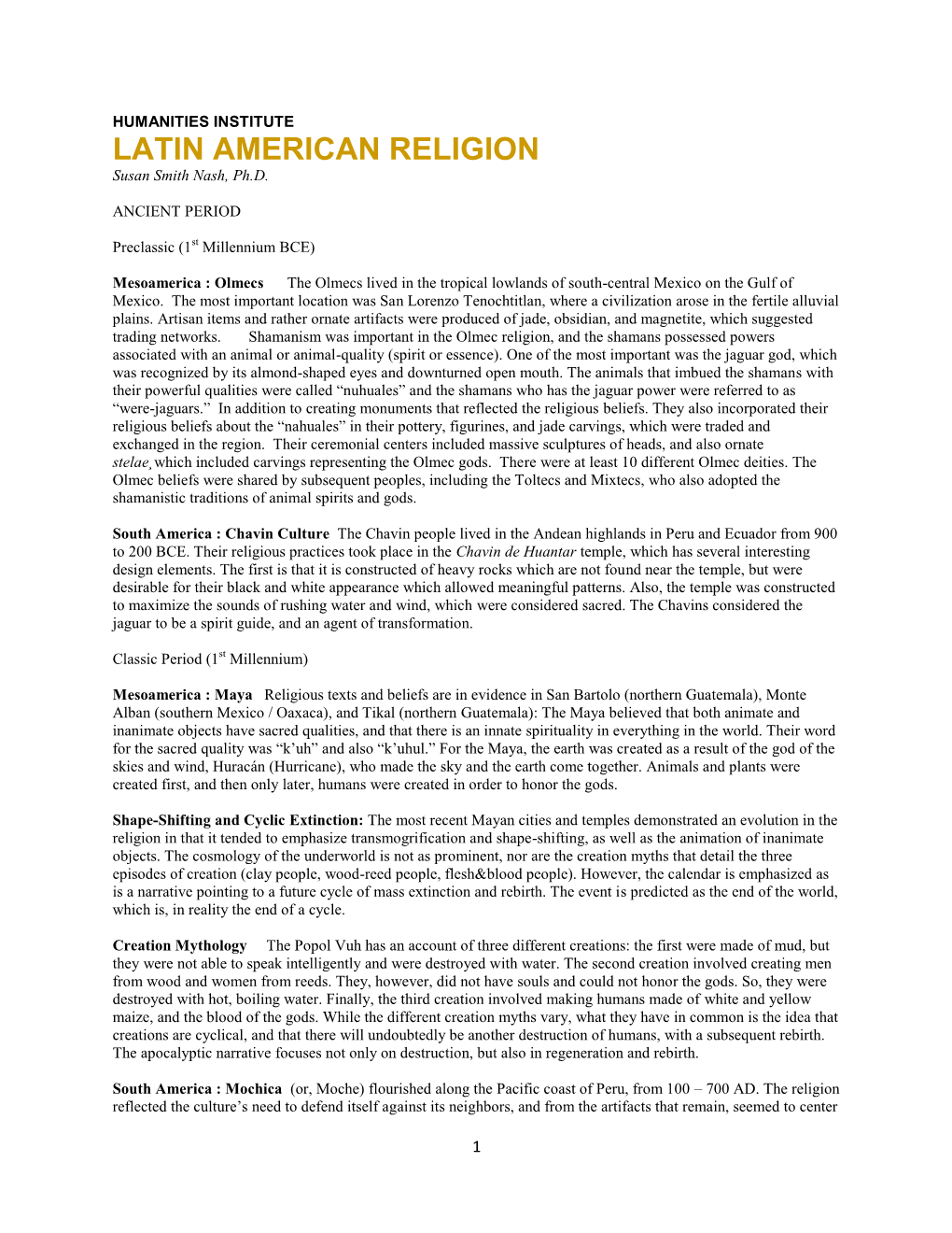 LATIN AMERICAN RELIGION Susan Smith Nash, Ph.D