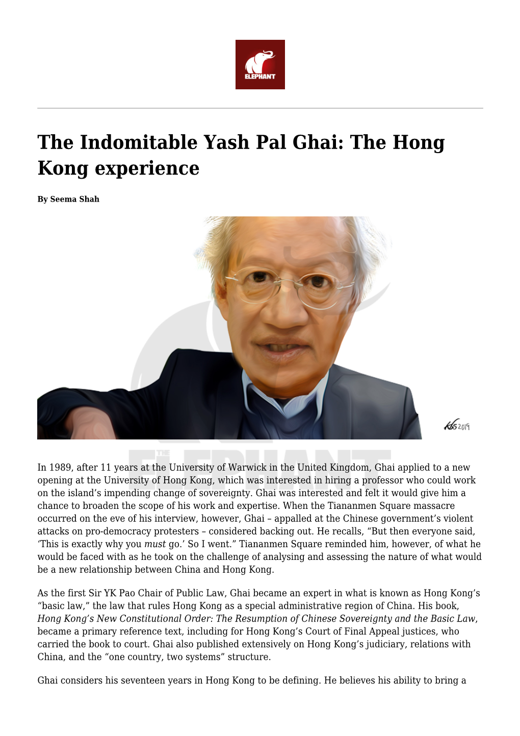 The Indomitable Yash Pal Ghai &#8211