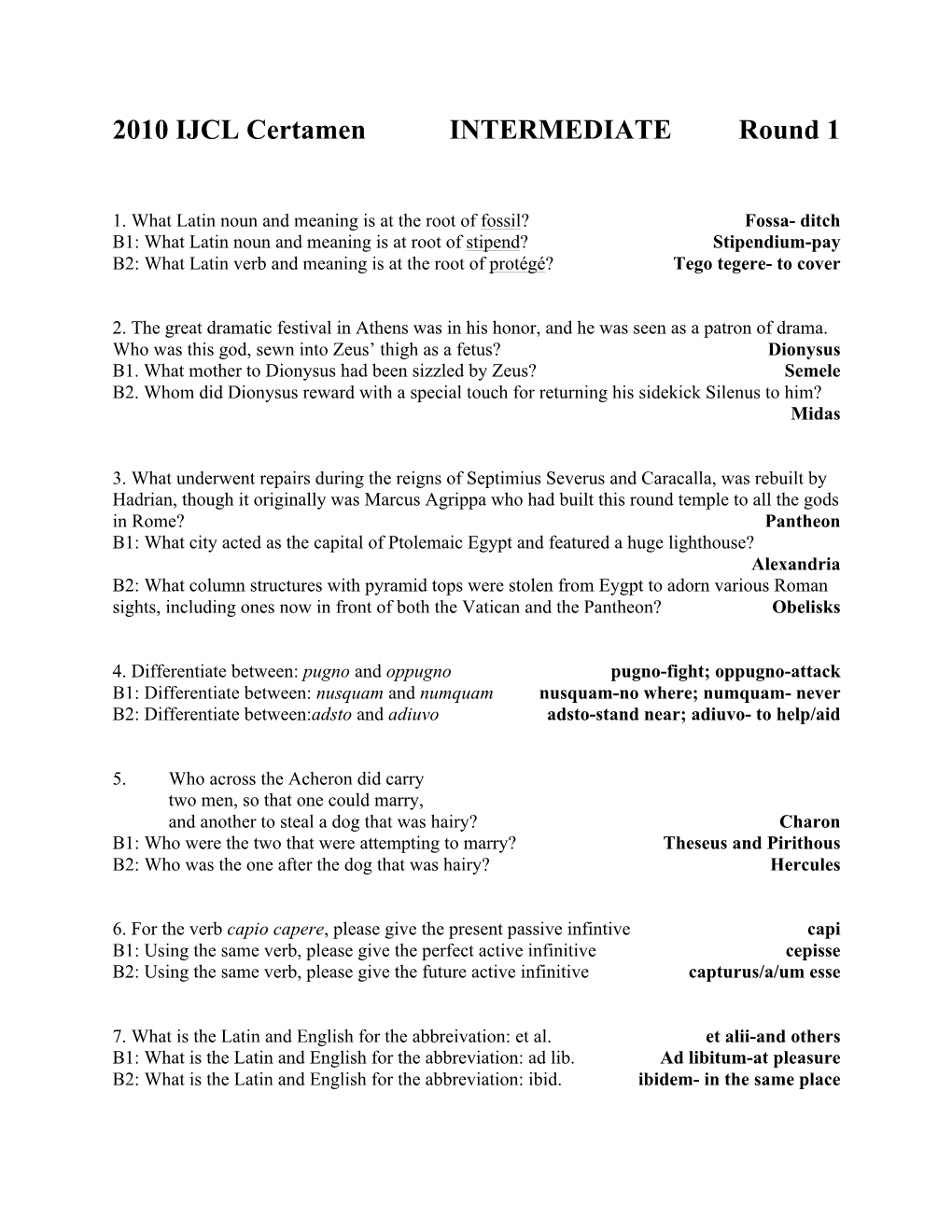 2010 IJCL Certamen INTERMEDIATE Round 1